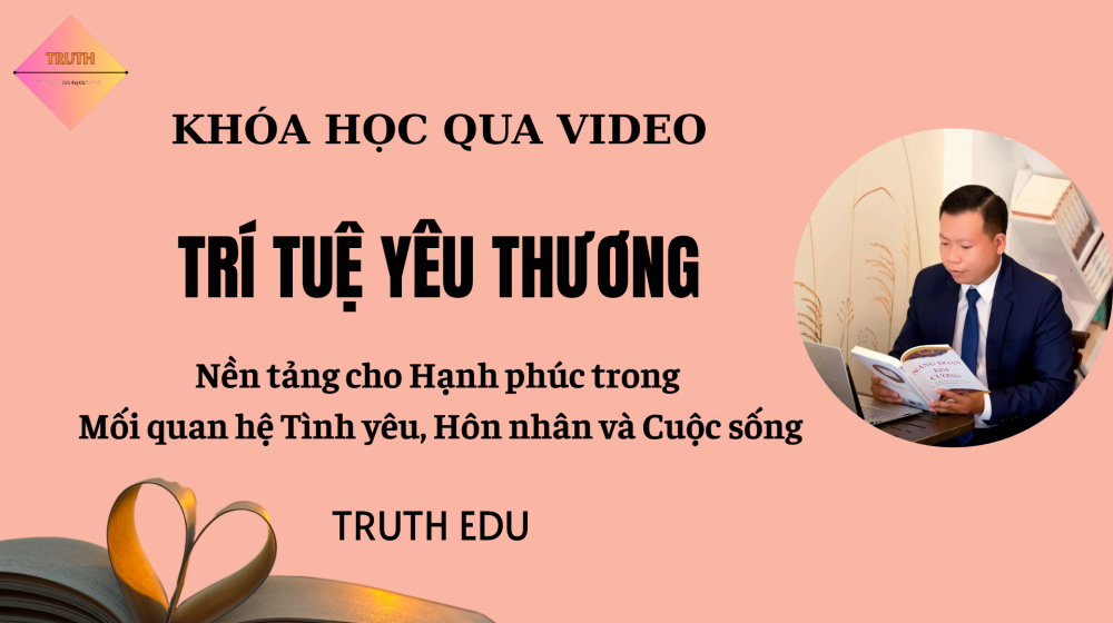 TRÍ TUỆ YÊU THƯƠNG